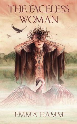 [The Otherworld 04] • The Faceless Woman_A Retelling of the Swan Princess